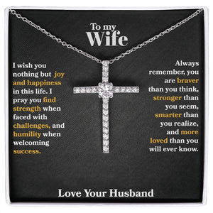 Wife - I Wish You Nothing But Joy - CZ Cross Necklace