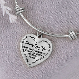 Daughter - Your are Braver Than You Believe - Bracelet