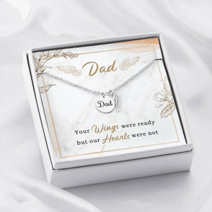 Dad - Your Wings Were Ready