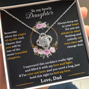 Daughter - Someday When The Pages Of My Life End - Love Knot Necklace