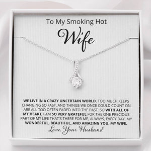 Wife - Wonderful, Beautiful, And Amazing You