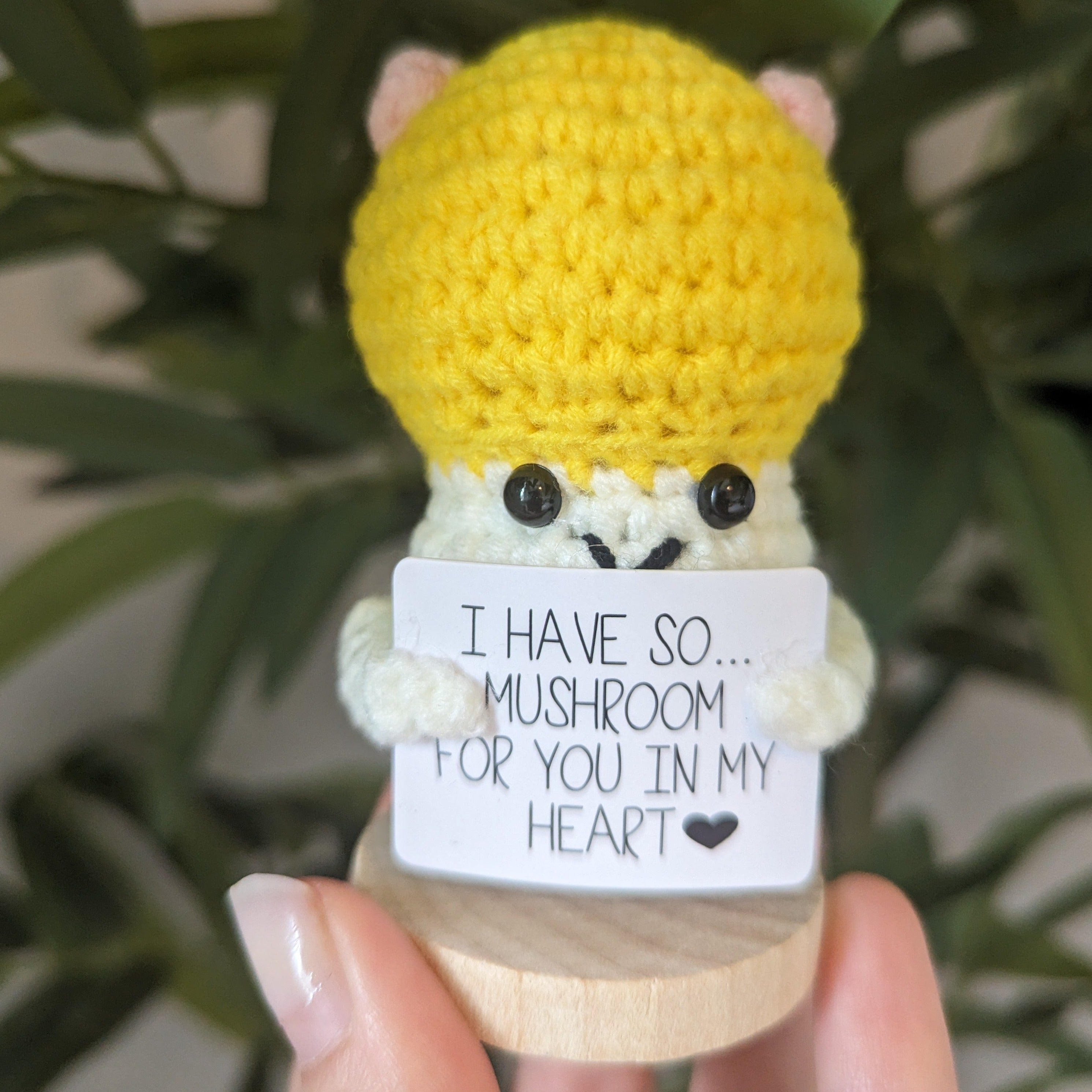 Handmade I Have So Much Room For You In My Heart Mushroom