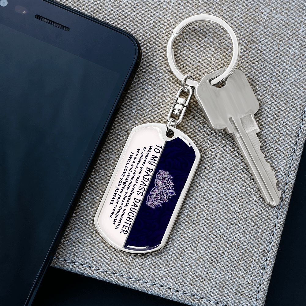 My Badass Daughter - Dog Tag KeyChain