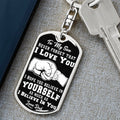 Son - Never Forget I Love - Dog Tag Keychain