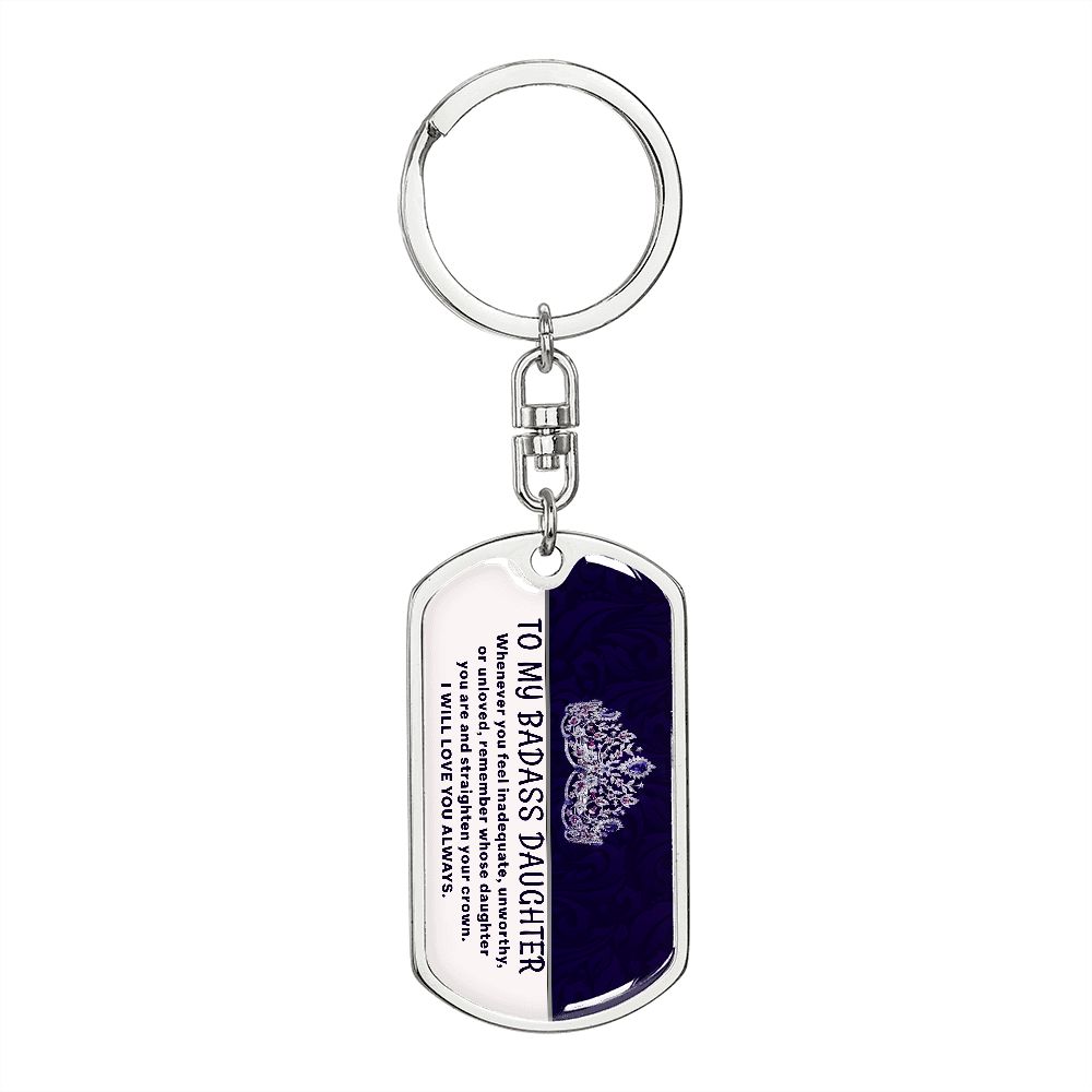 My Badass Daughter - Dog Tag KeyChain