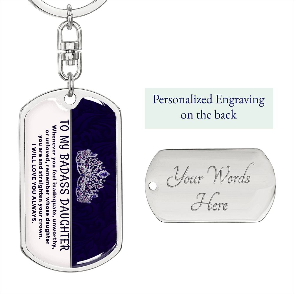 My Badass Daughter - Dog Tag KeyChain
