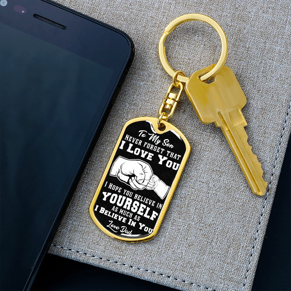 Son - Never Forget I Love - Dog Tag Keychain