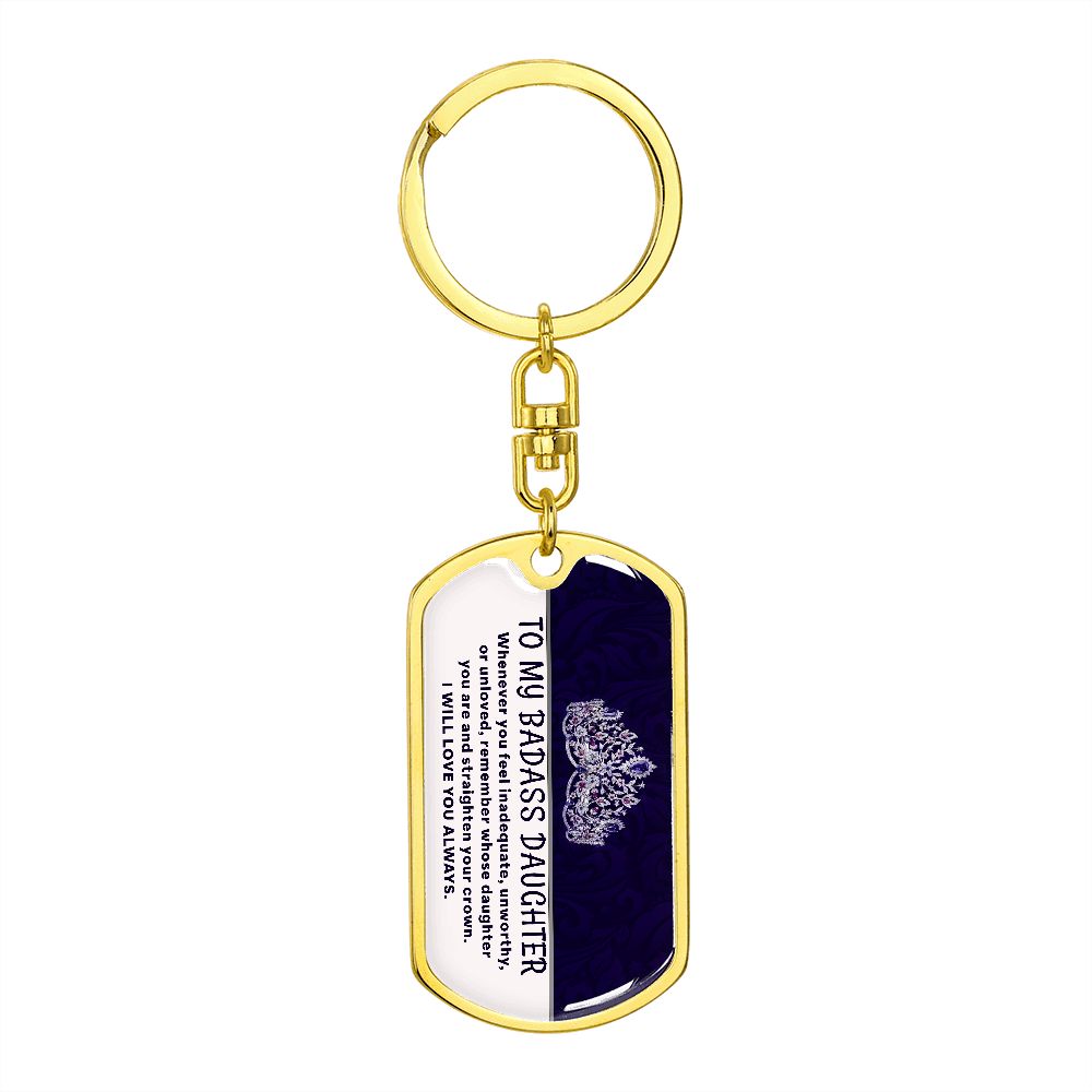 My Badass Daughter - Dog Tag KeyChain