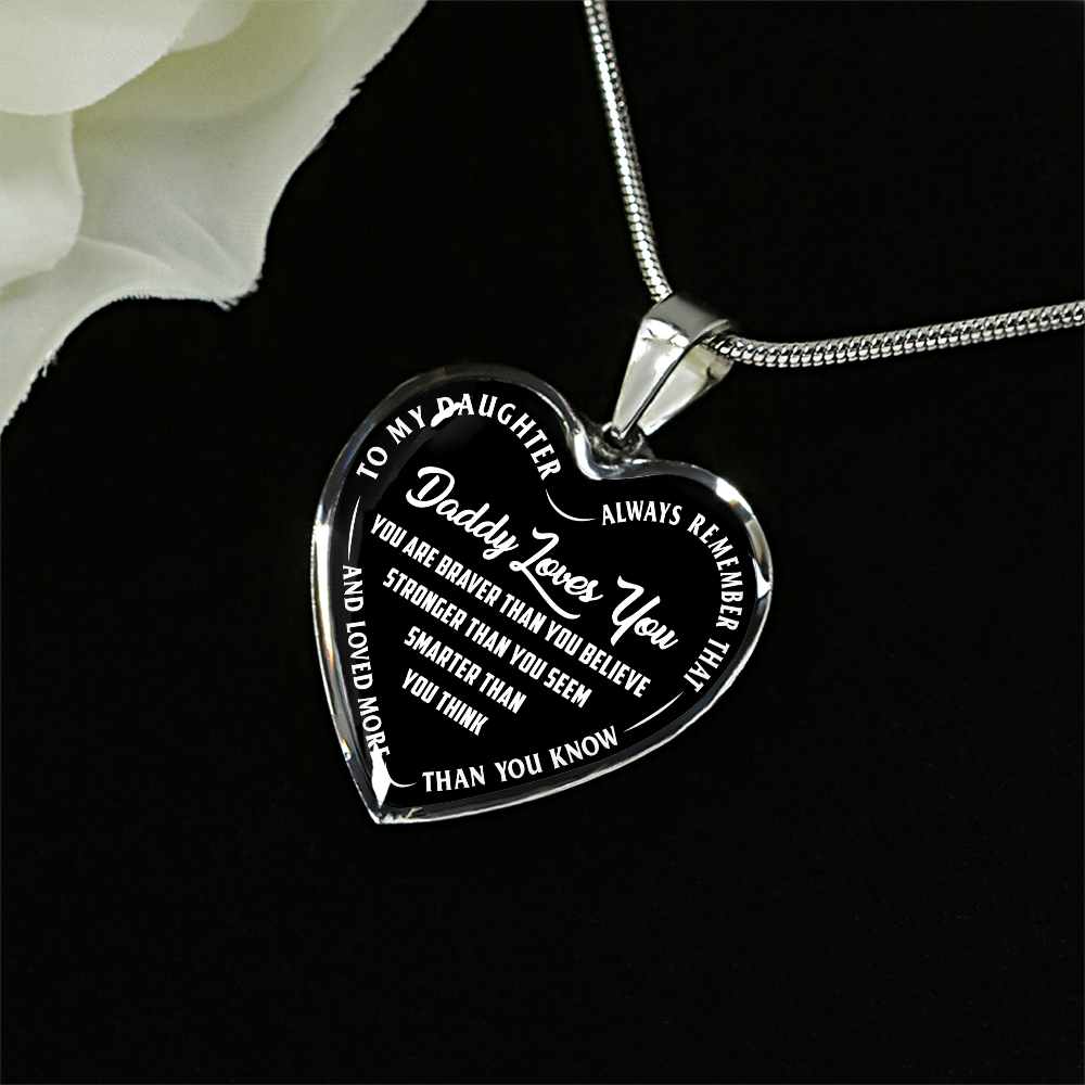 Daughter - You Are Braver - Heart Pendant Necklace