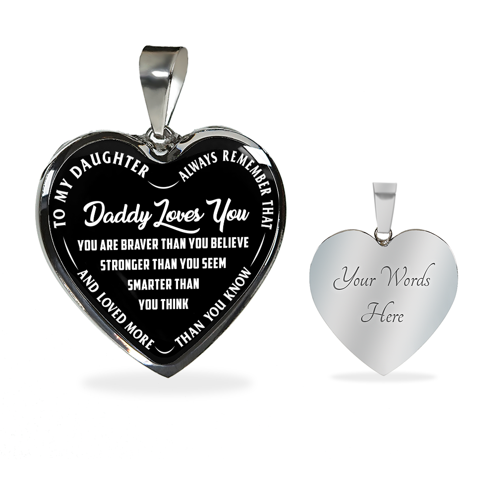 Daughter - You Are Braver - Heart Pendant Necklace