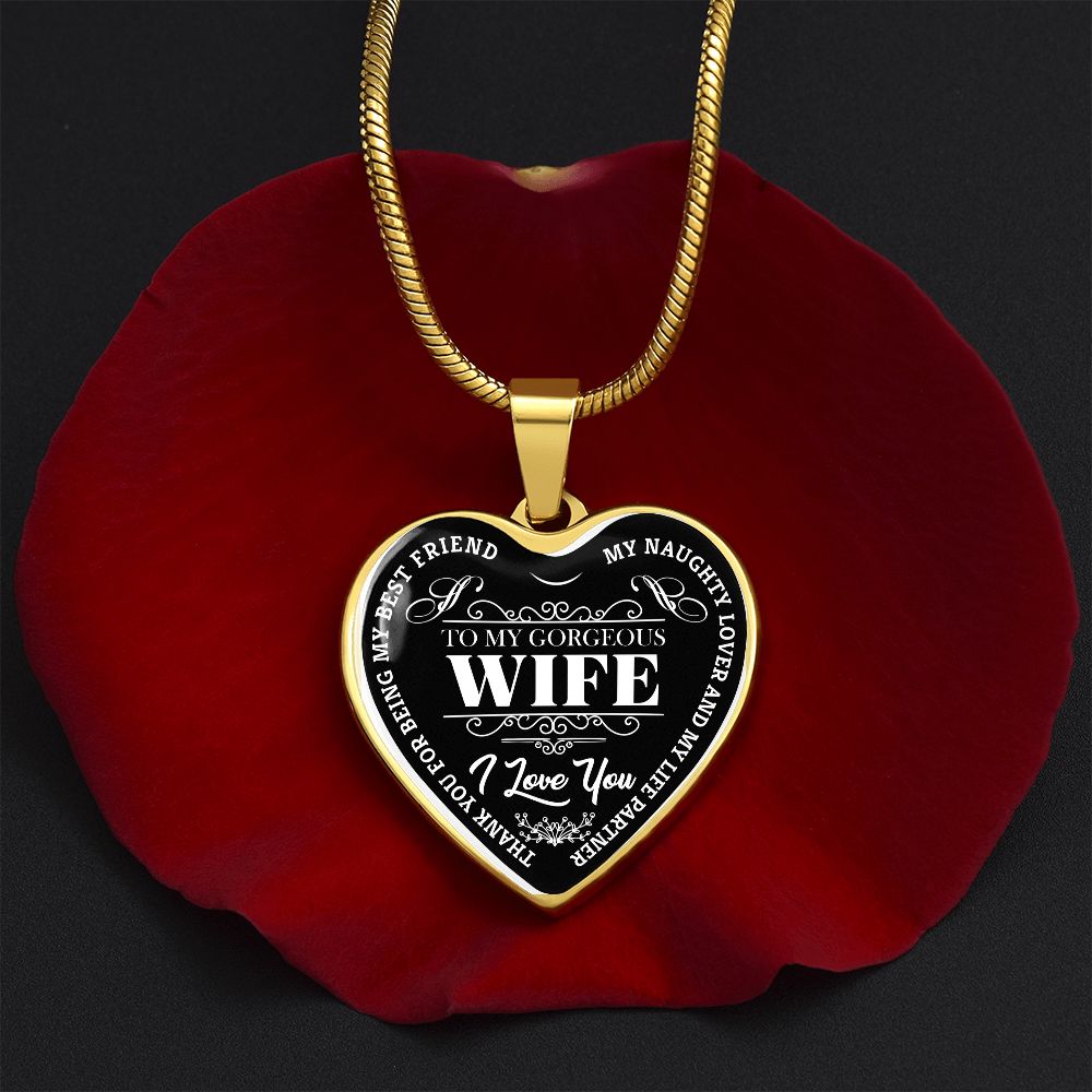 To My Gorgeous Wife - Black