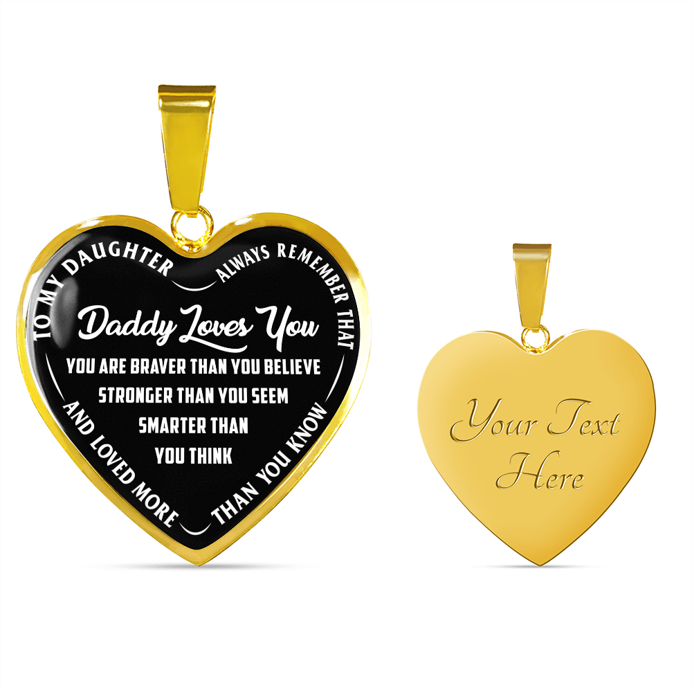Daughter - You Are Braver - Heart Pendant Necklace