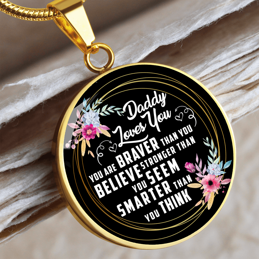 Daddy Loves You - You Are Braver