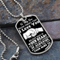 Son - Believe Deep in Your Heart - Dog Tag Necklace