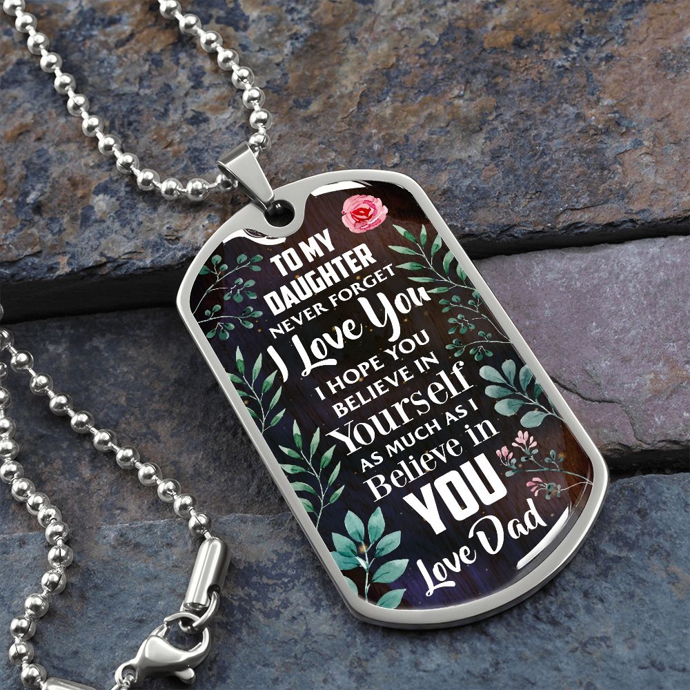 Daughter - Never Forget - Love Dad