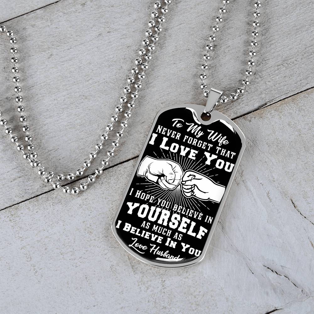 Wife - I Believe in You - Love Husband