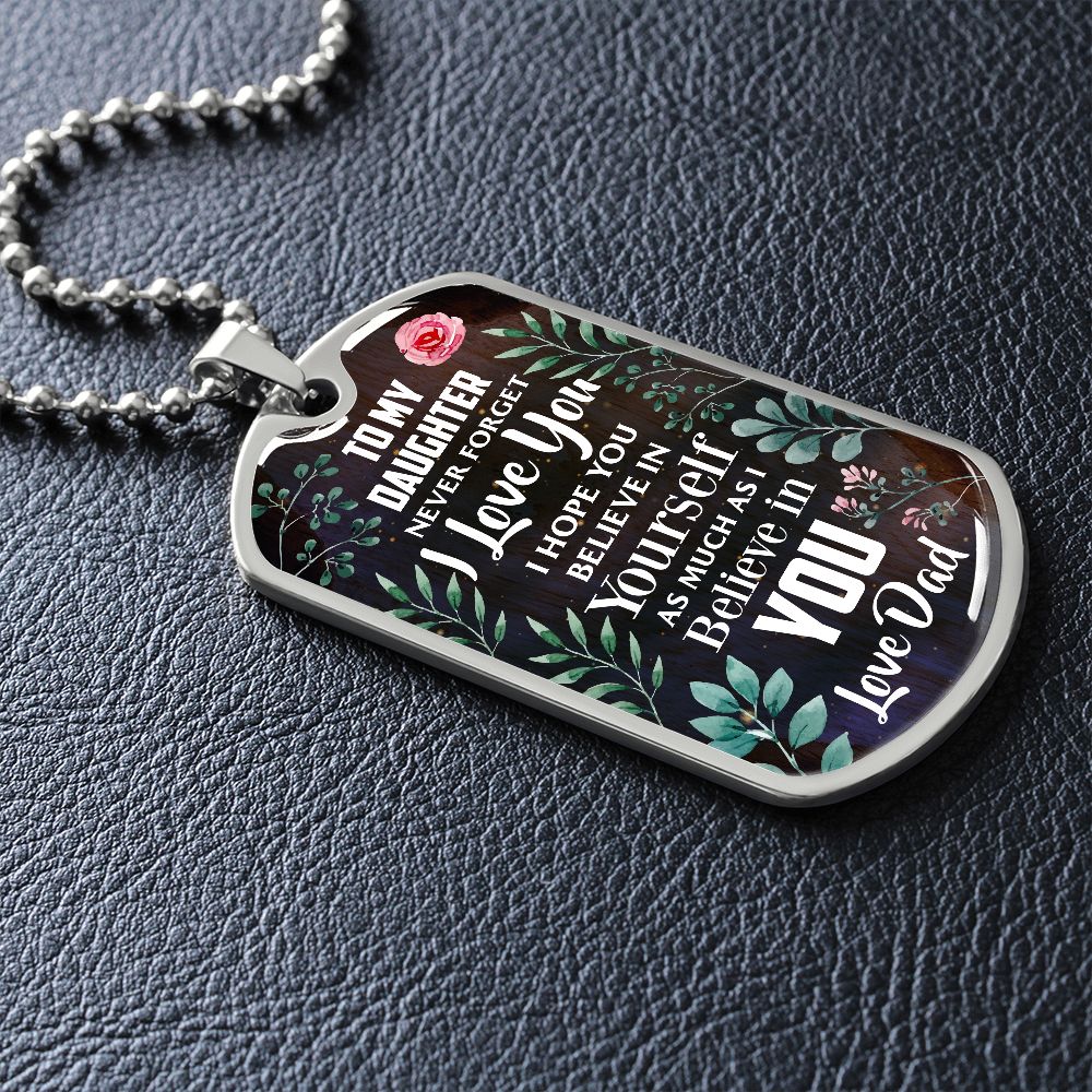 Daughter - Never Forget - Love Dad