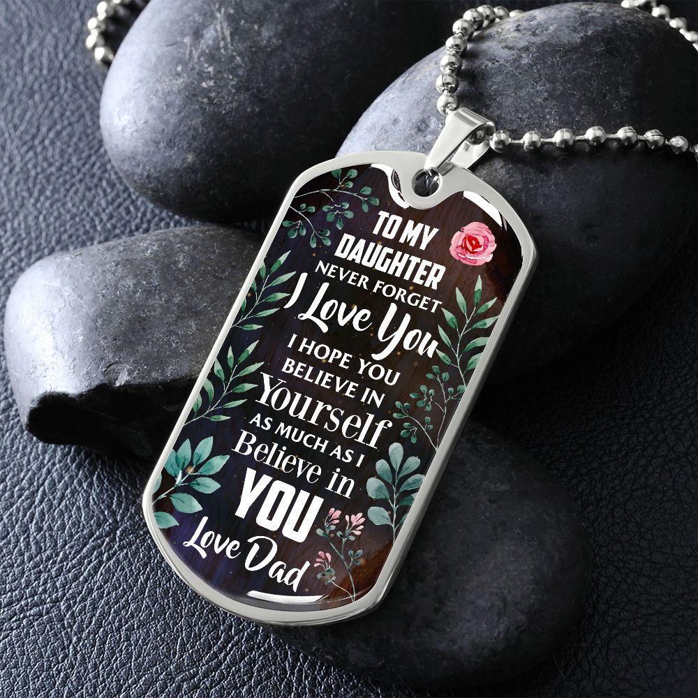 Daughter - Never Forget - Love Dad