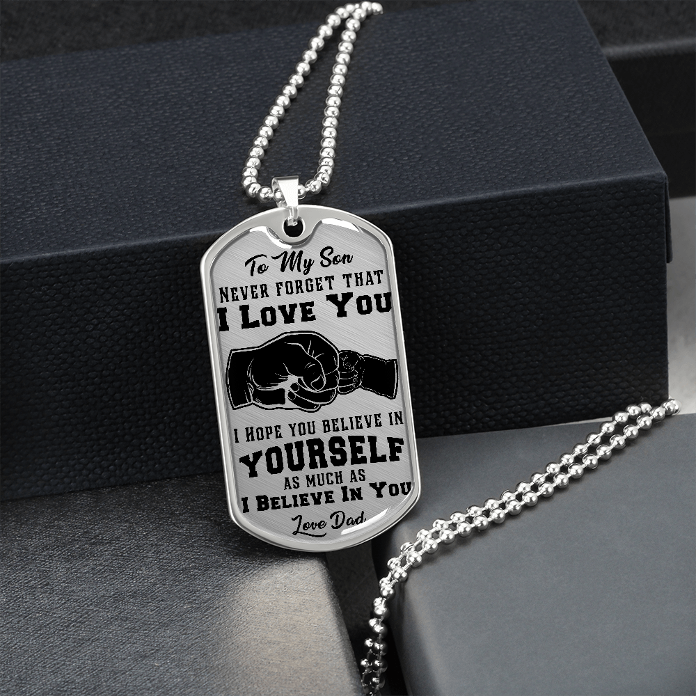 Son - Never Forget That I Love You - Dog Tag Necklace