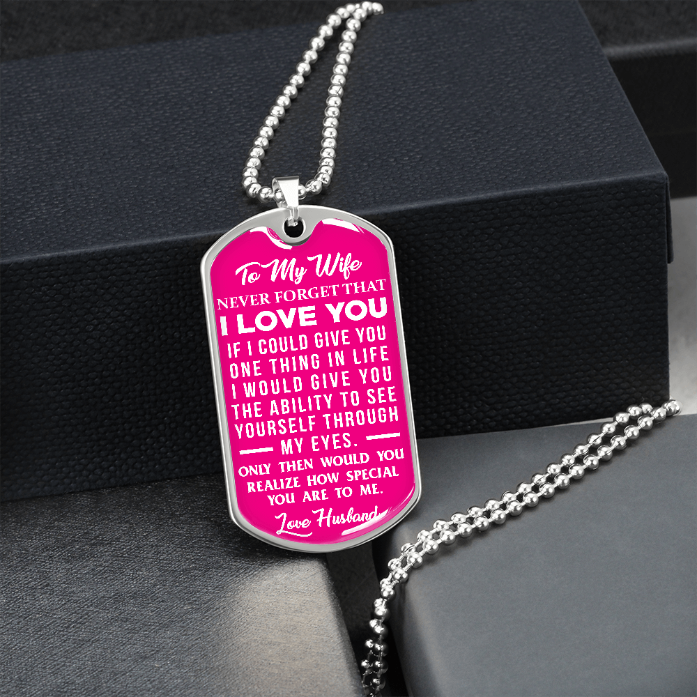 Wife - If I Could Give You One Thing in Life - Pink