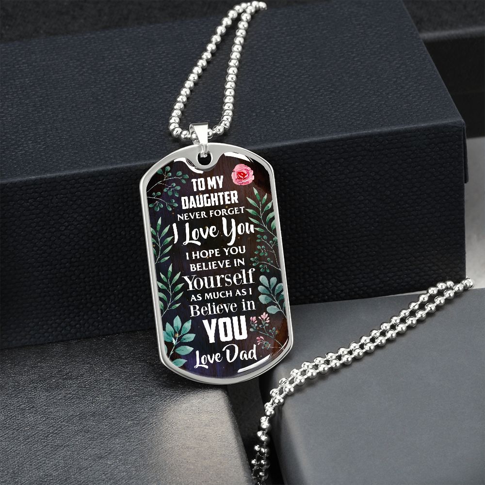 Daughter - Never Forget - Love Dad