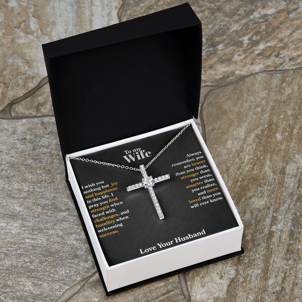 Wife - I Wish You Nothing But Joy - CZ Cross Necklace