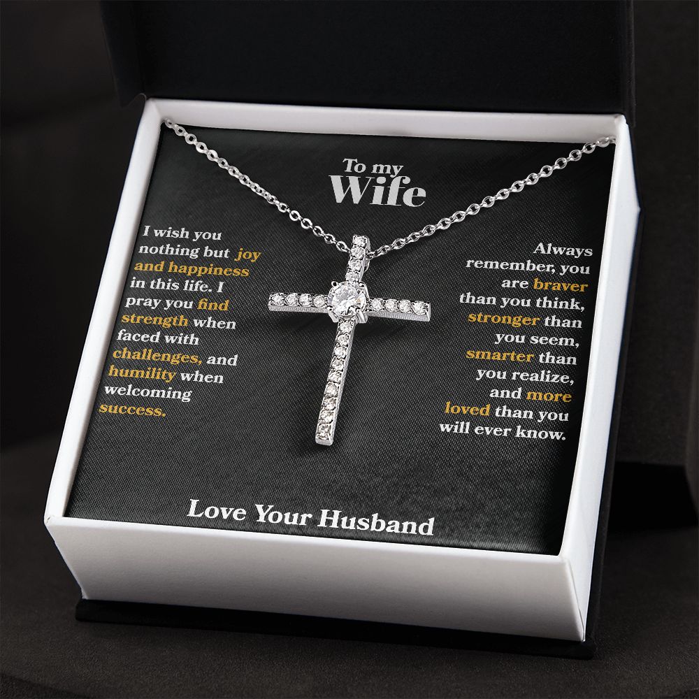 Wife - I Wish You Nothing But Joy - CZ Cross Necklace