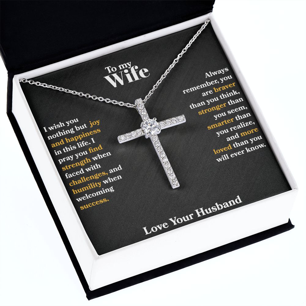 Wife - I Wish You Nothing But Joy - CZ Cross Necklace