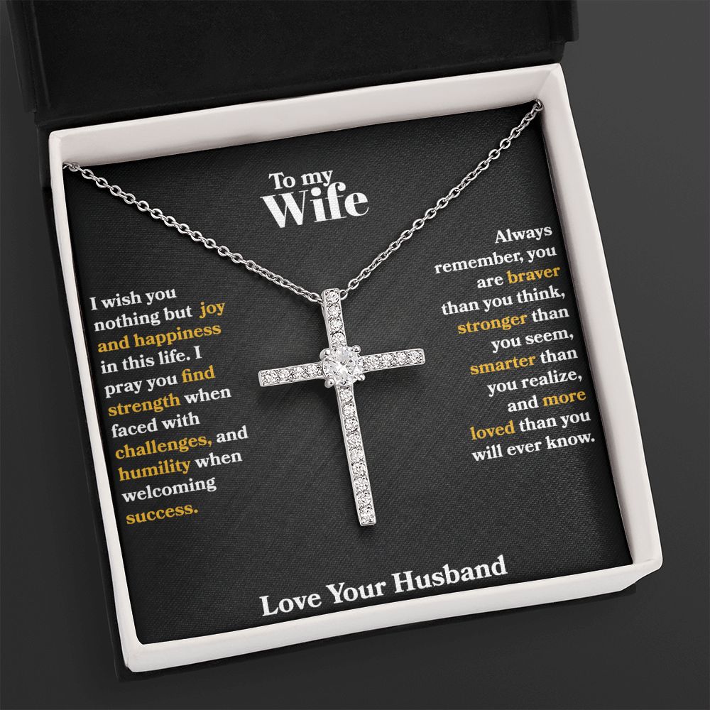 Wife - I Wish You Nothing But Joy - CZ Cross Necklace