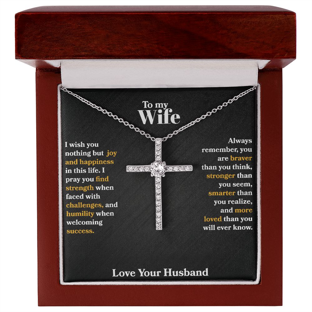 Wife - I Wish You Nothing But Joy - CZ Cross Necklace