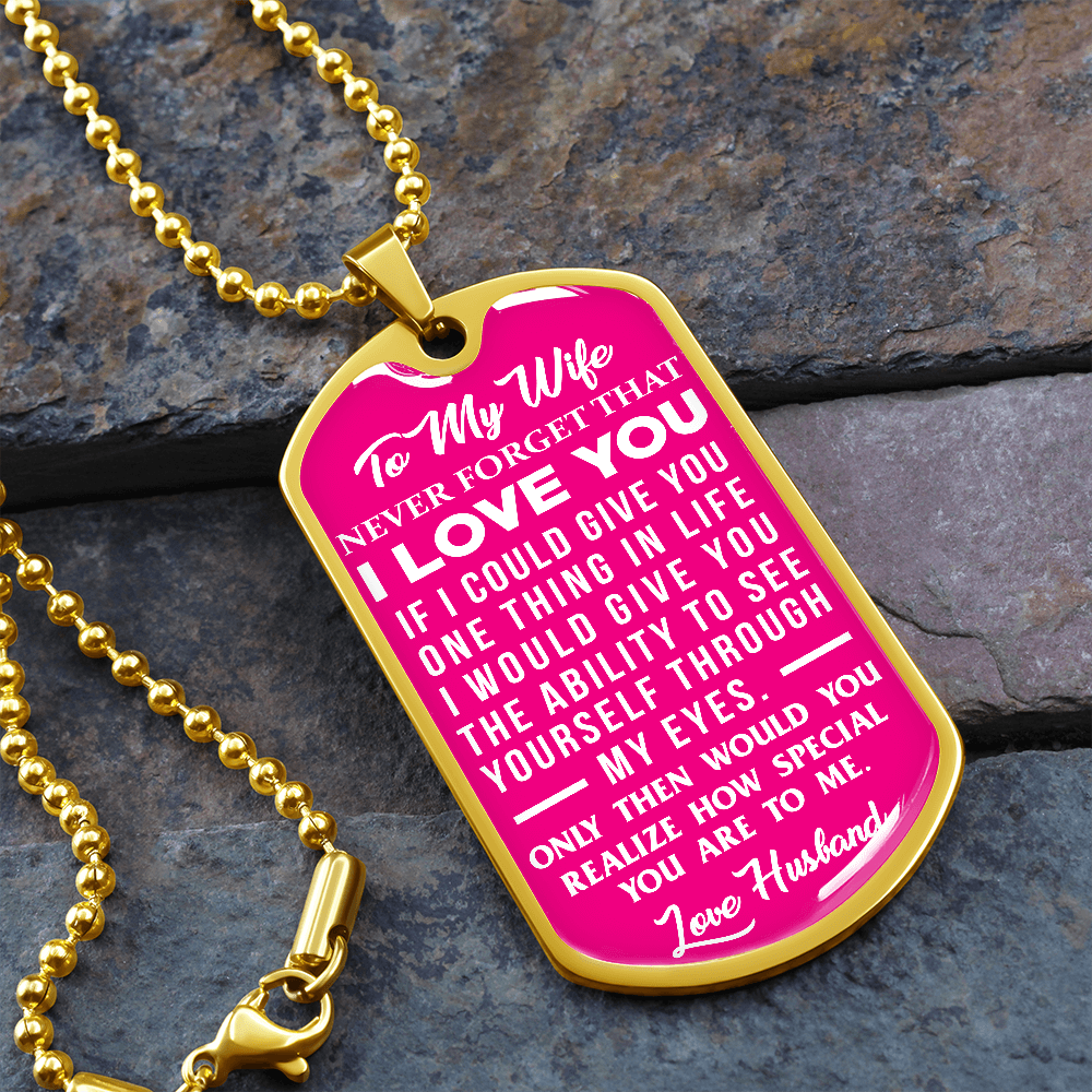 Wife - If I Could Give You One Thing in Life - Pink