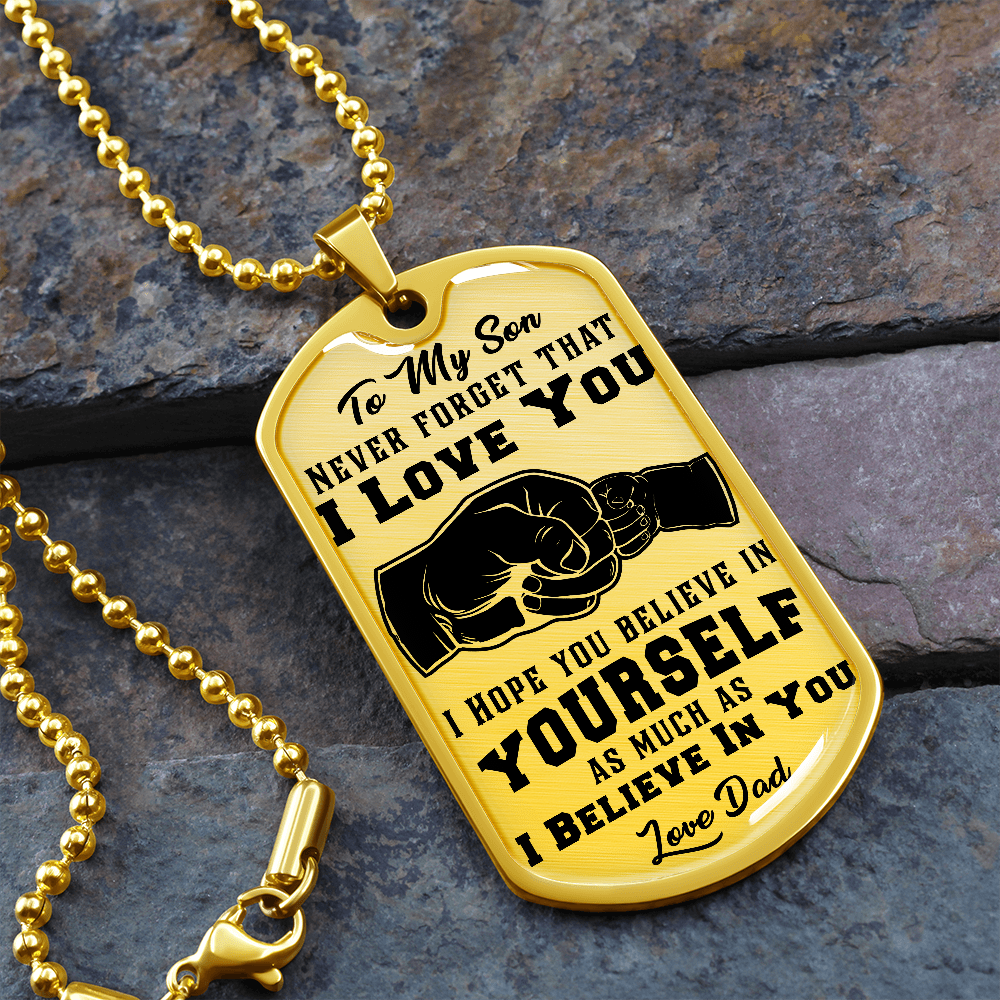 Son - Never Forget That I Love You - Dog Tag Necklace