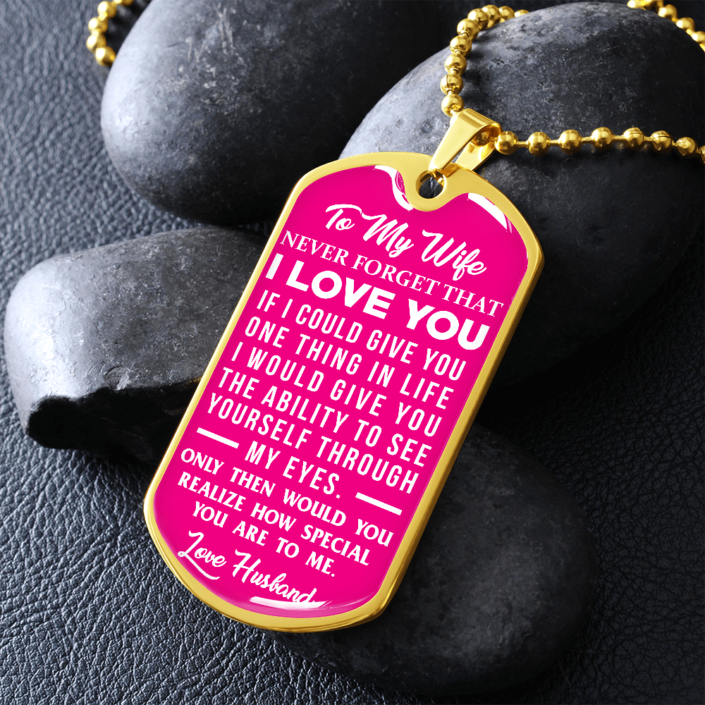 Wife - If I Could Give You One Thing in Life - Pink
