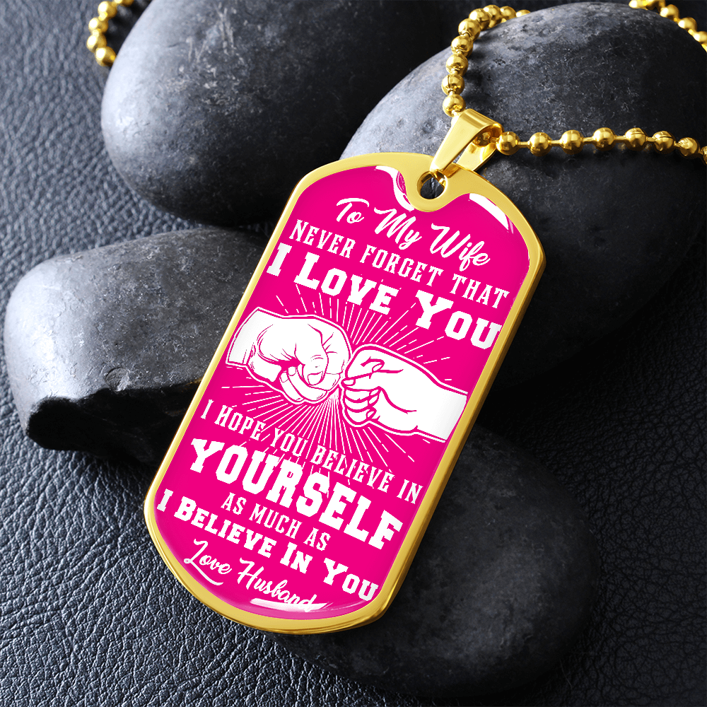 Wife - I Believe in You - Pink