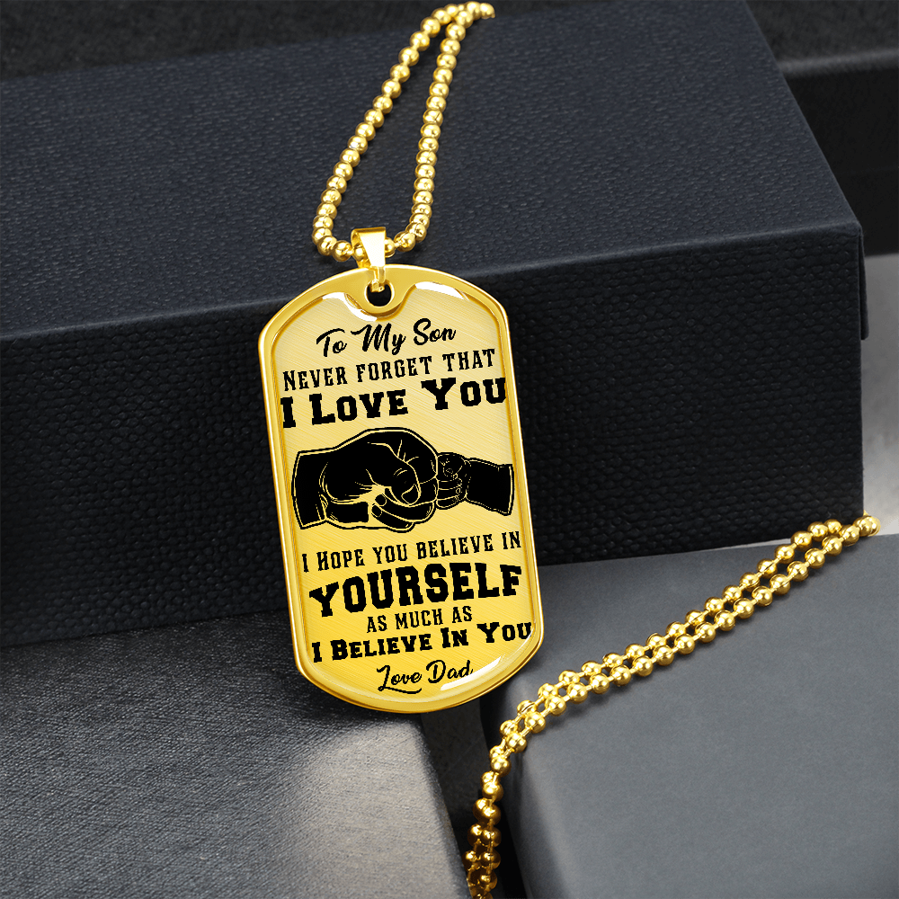 Son - Never Forget That I Love You - Dog Tag Necklace