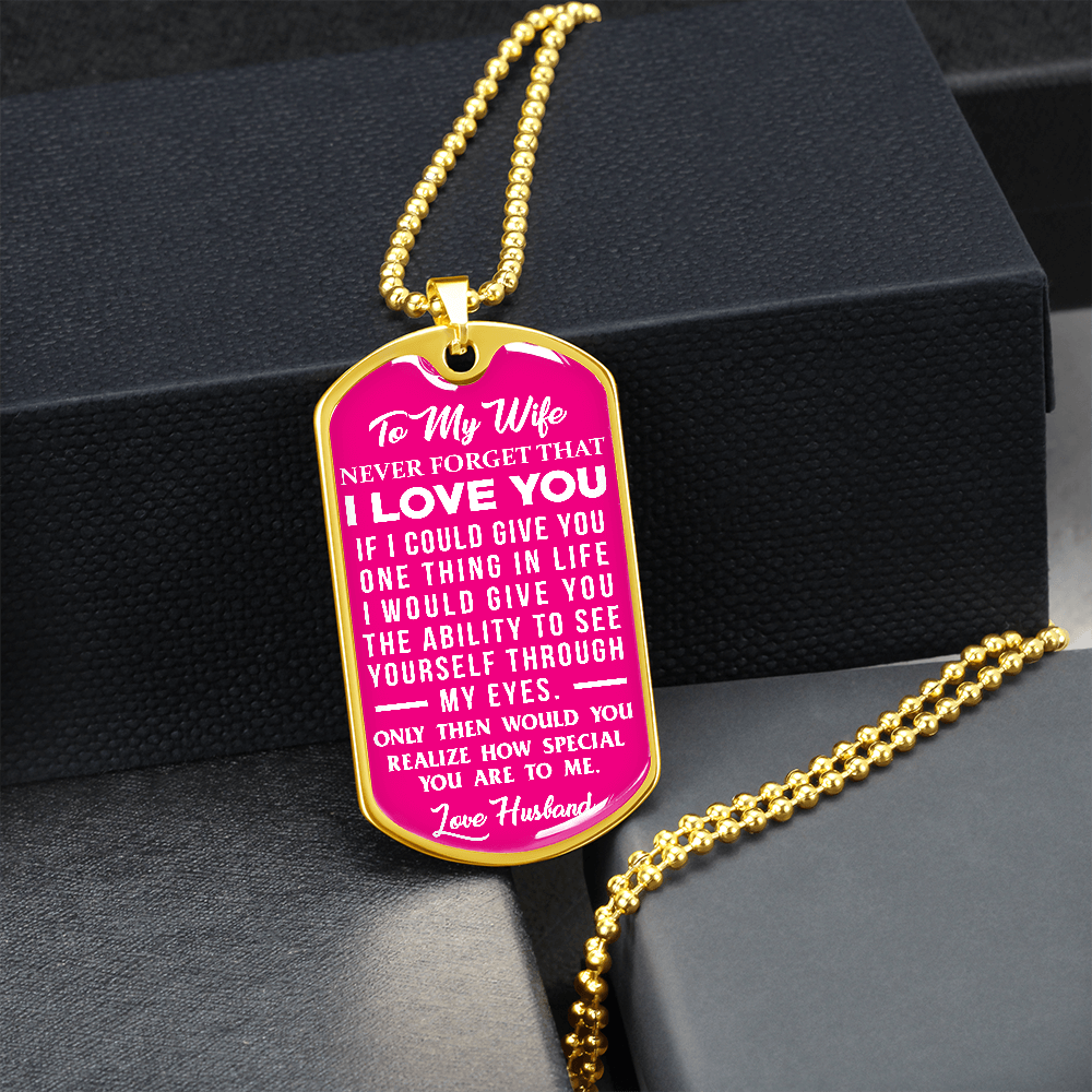 Wife - If I Could Give You One Thing in Life - Pink