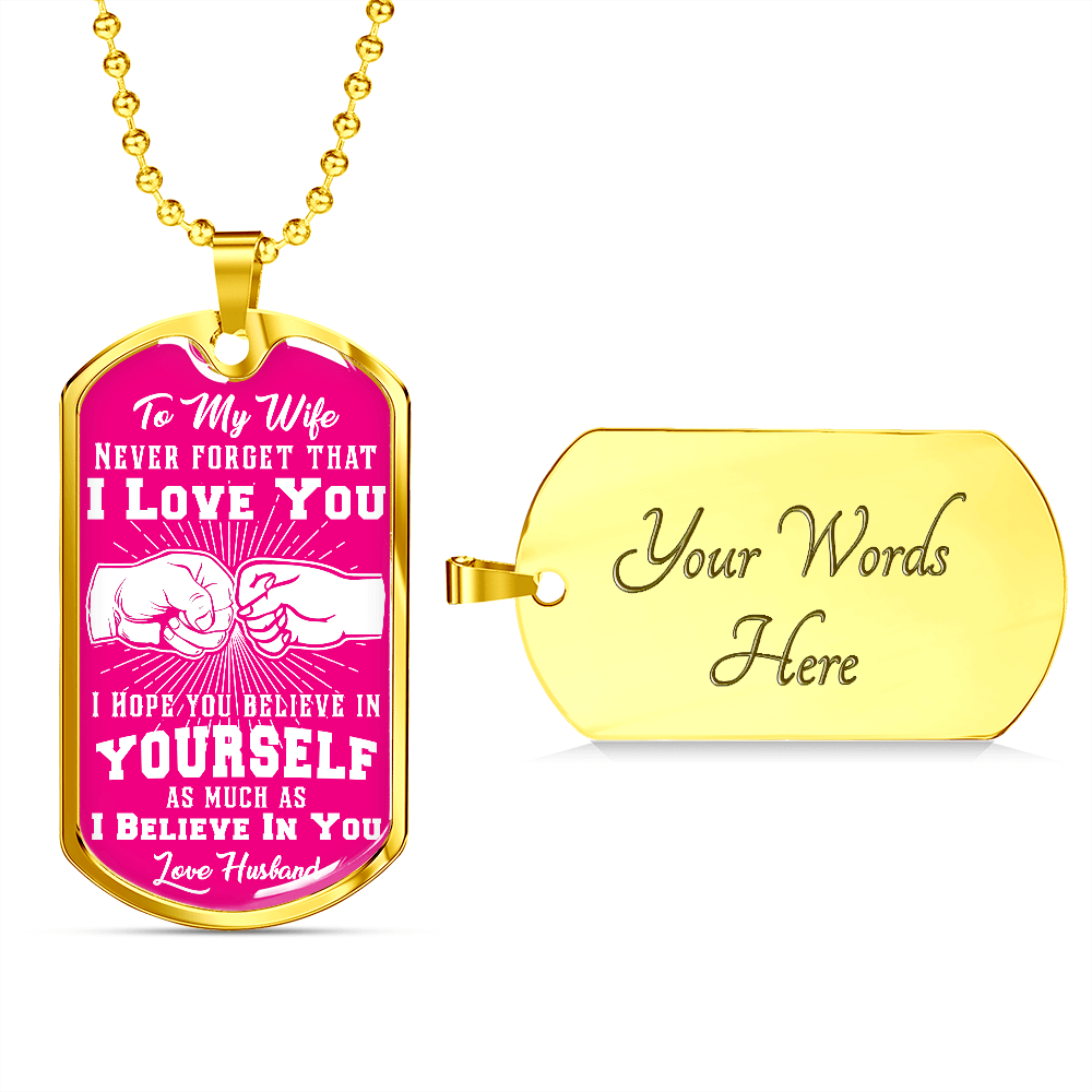 Wife - I Believe in You - Pink