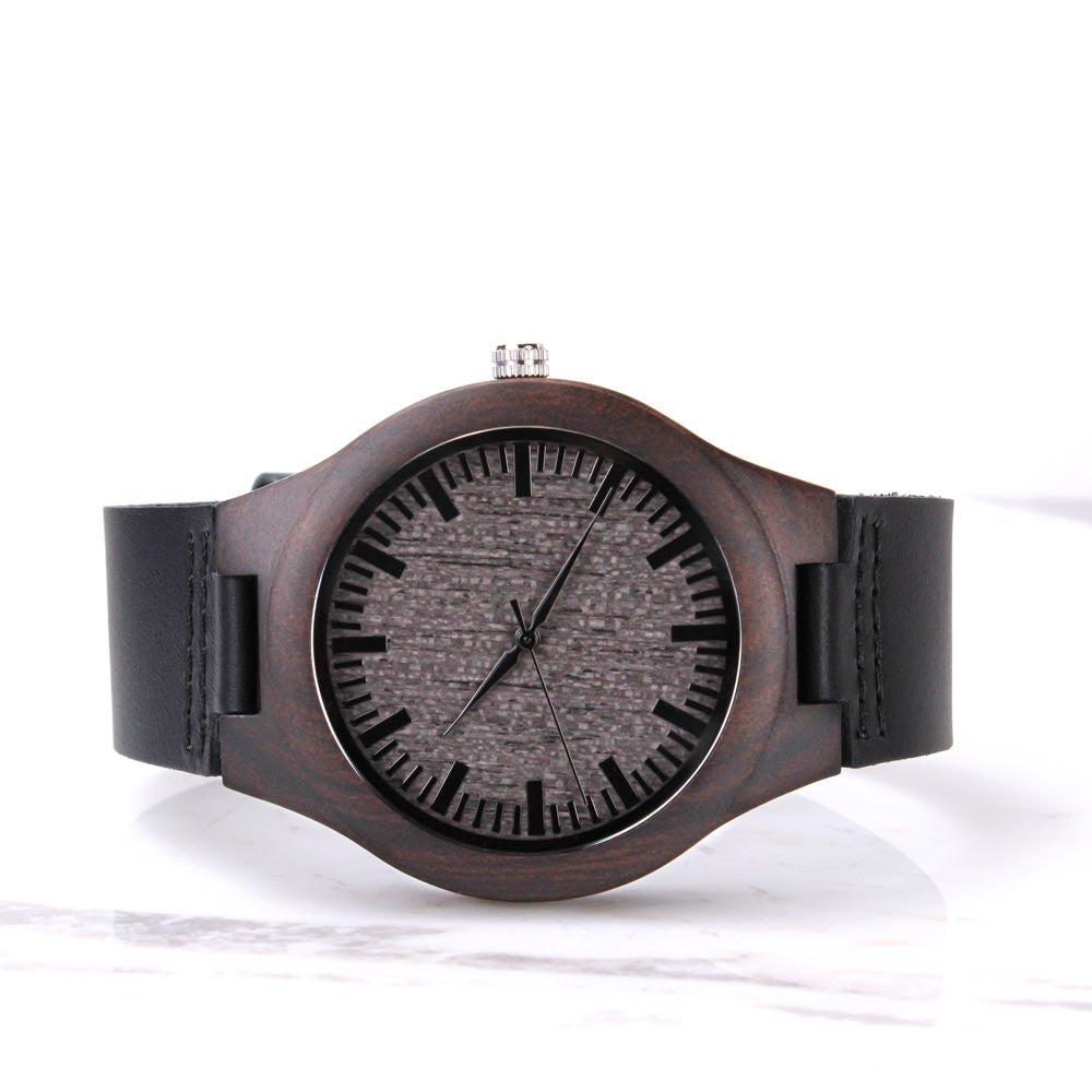 Through Good Times & Bad - Engraved Wooden Watch