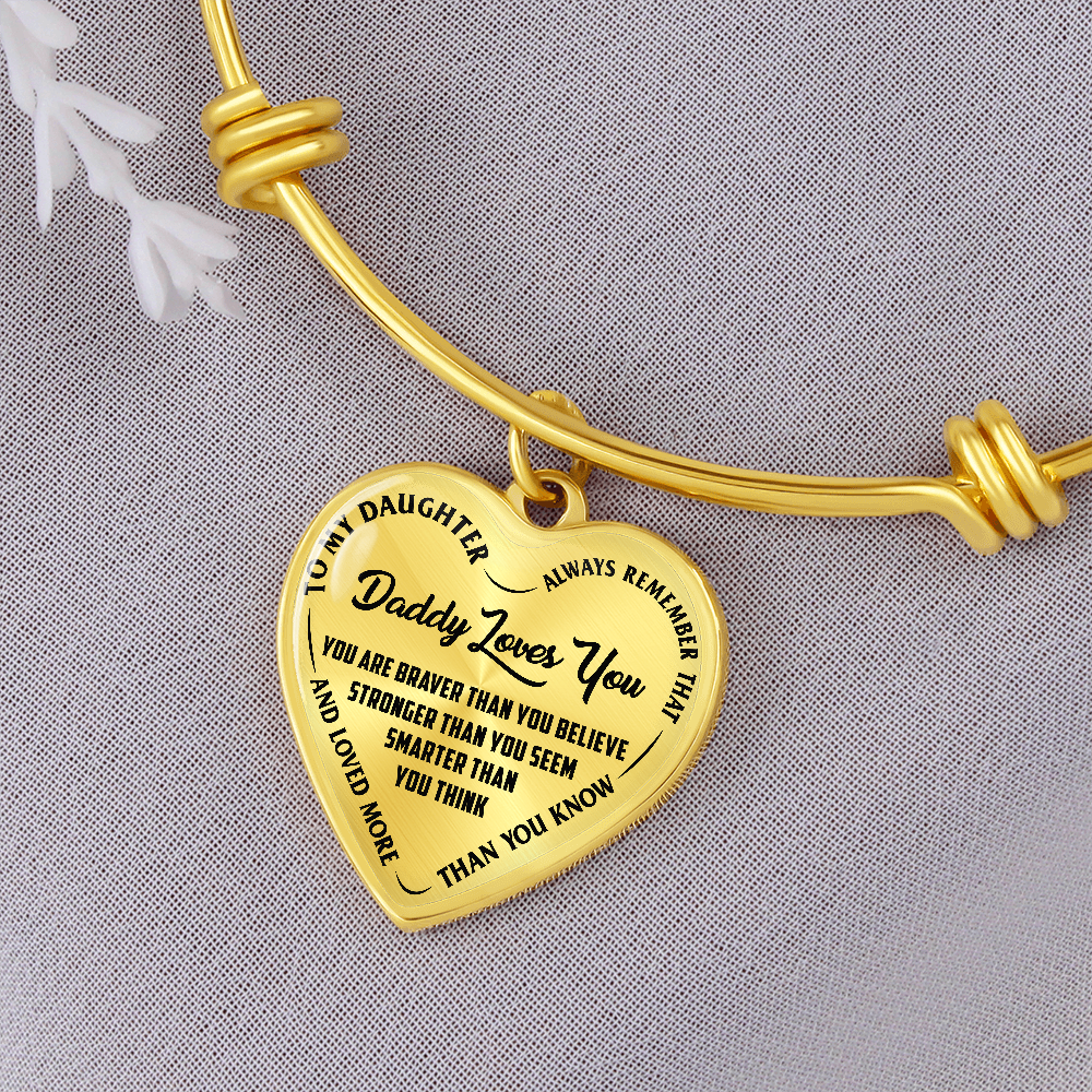 Daughter - Your are Braver Than You Believe  - Bracelet