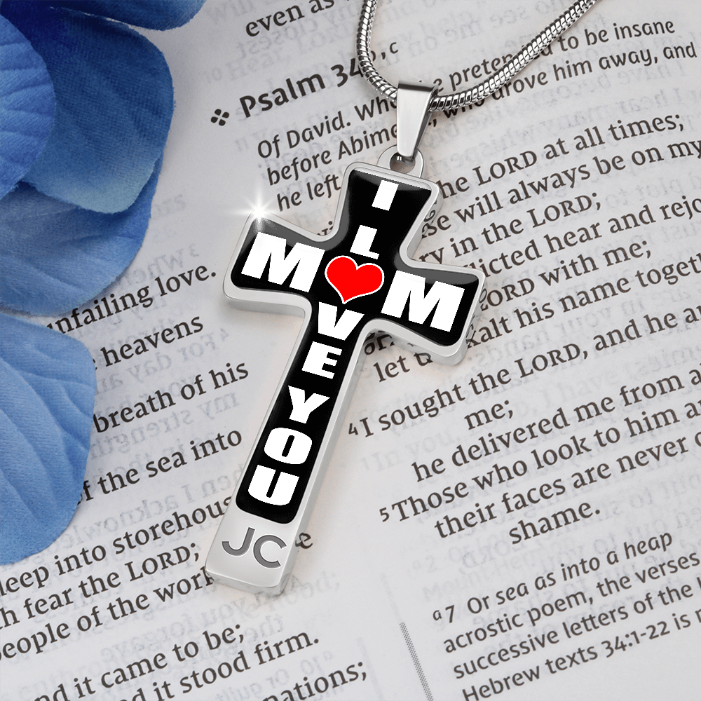 I Love You Mom - Cross