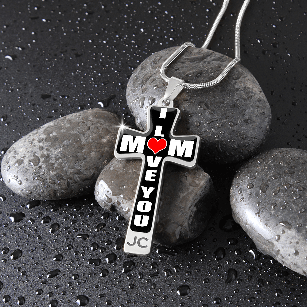 I Love You Mom - Cross
