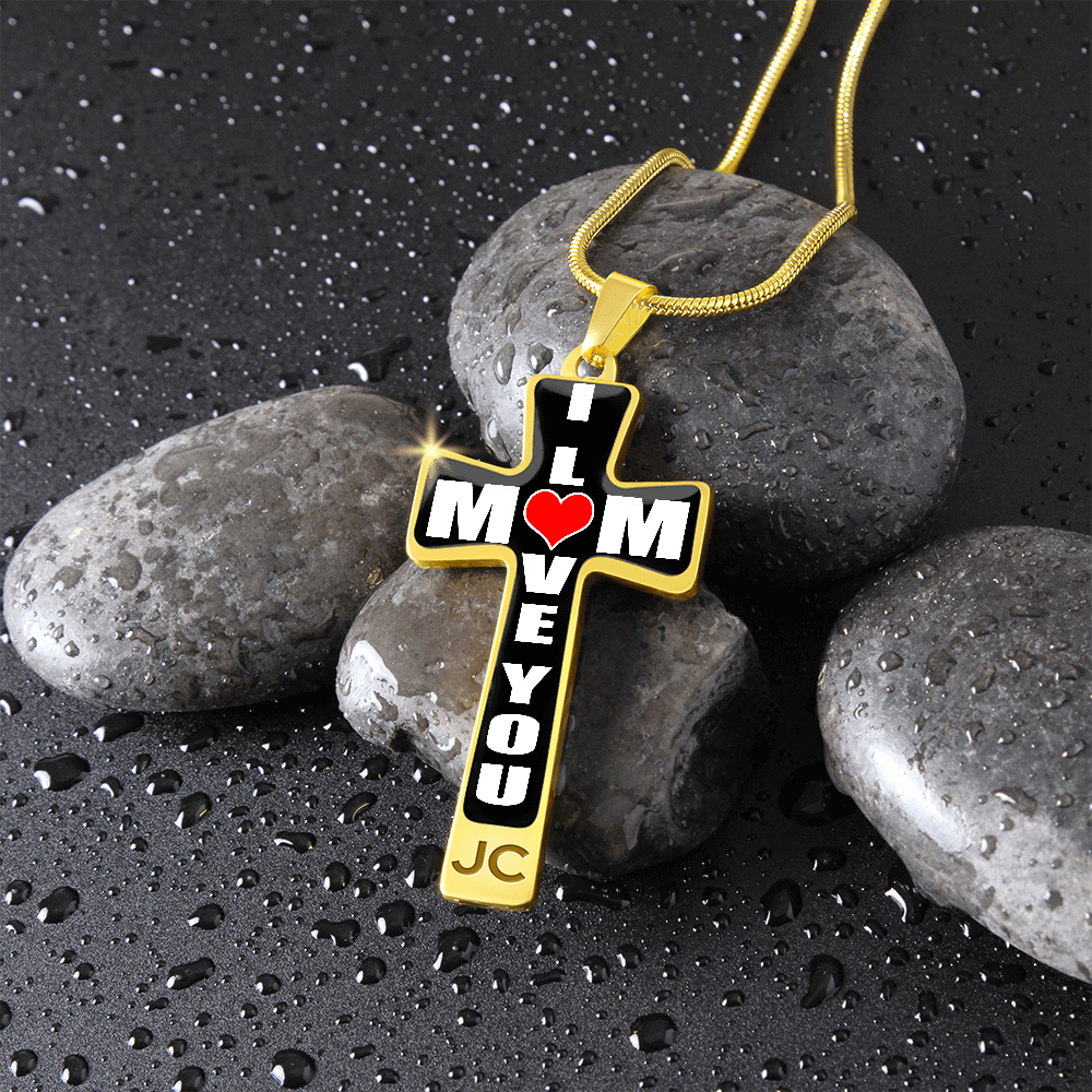 I Love You Mom - Cross