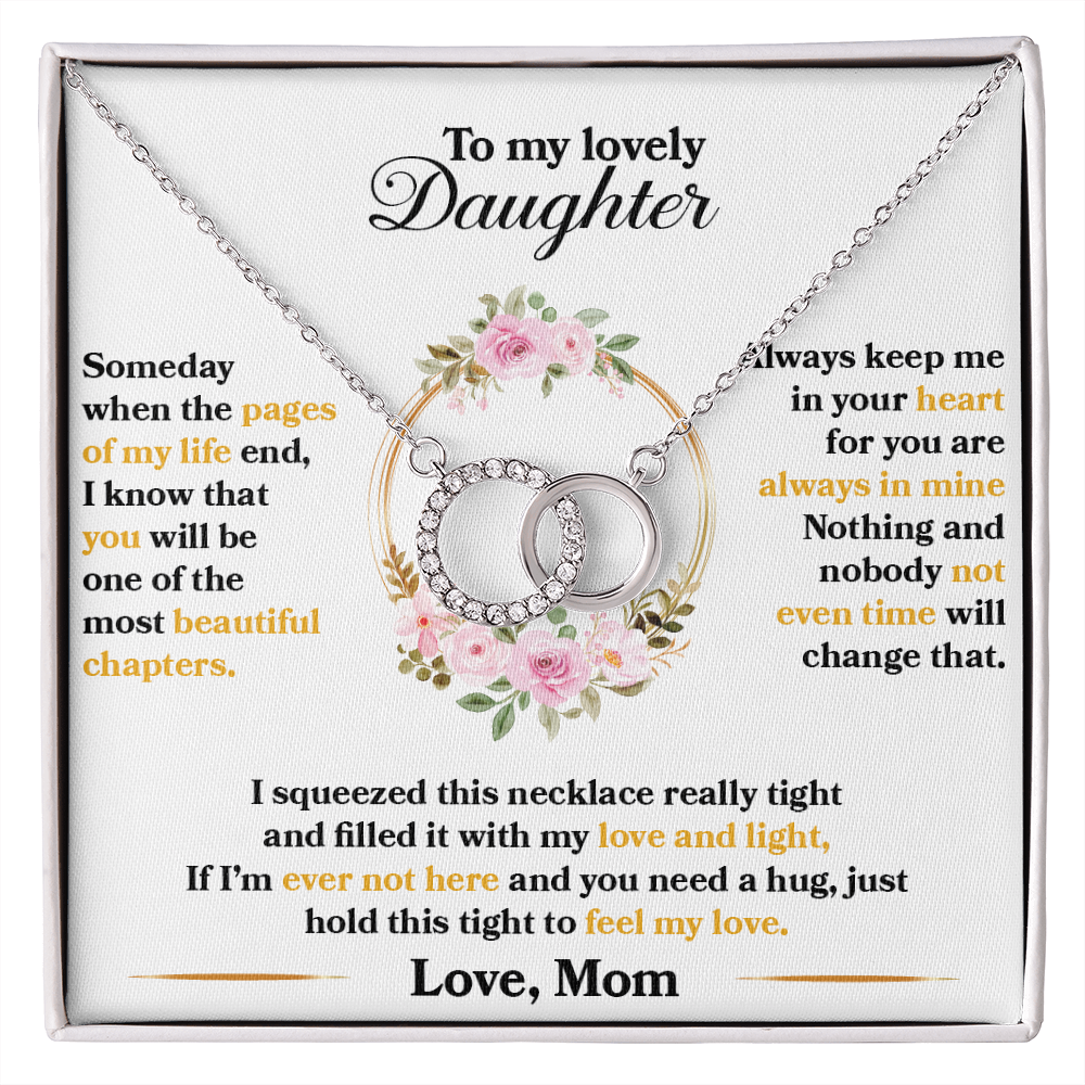 Daughter - Someday When The Pages Of My Life End - Perfect Pair Necklace