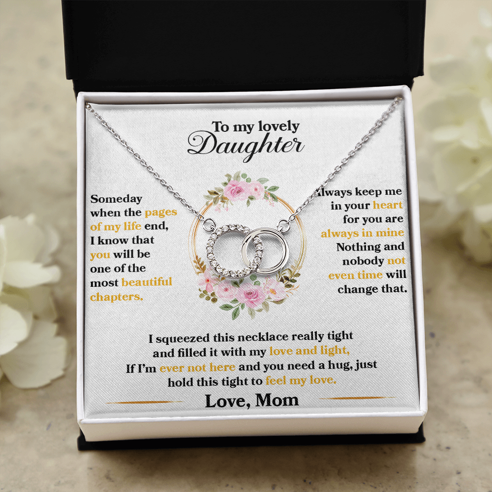 Daughter - Someday When The Pages Of My Life End - Perfect Pair Necklace