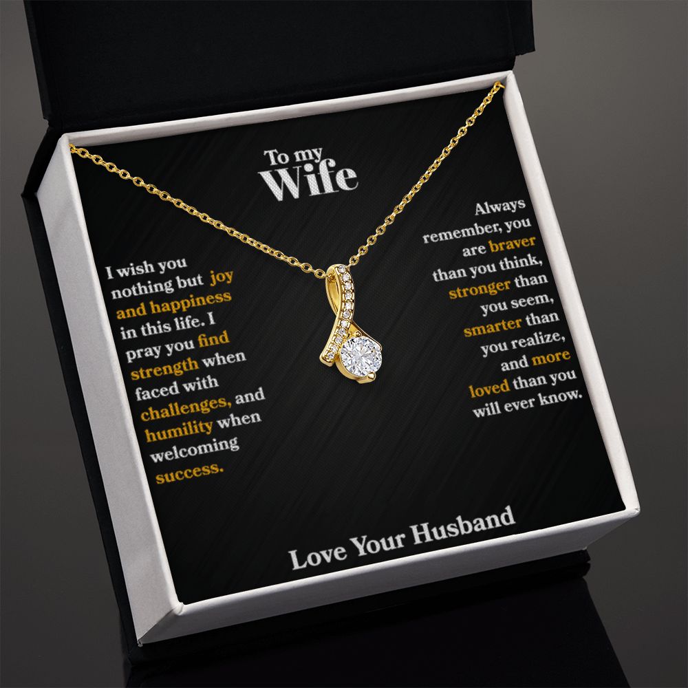 Wife - I Wish You Nothing But Joy - Ribbon Necklace
