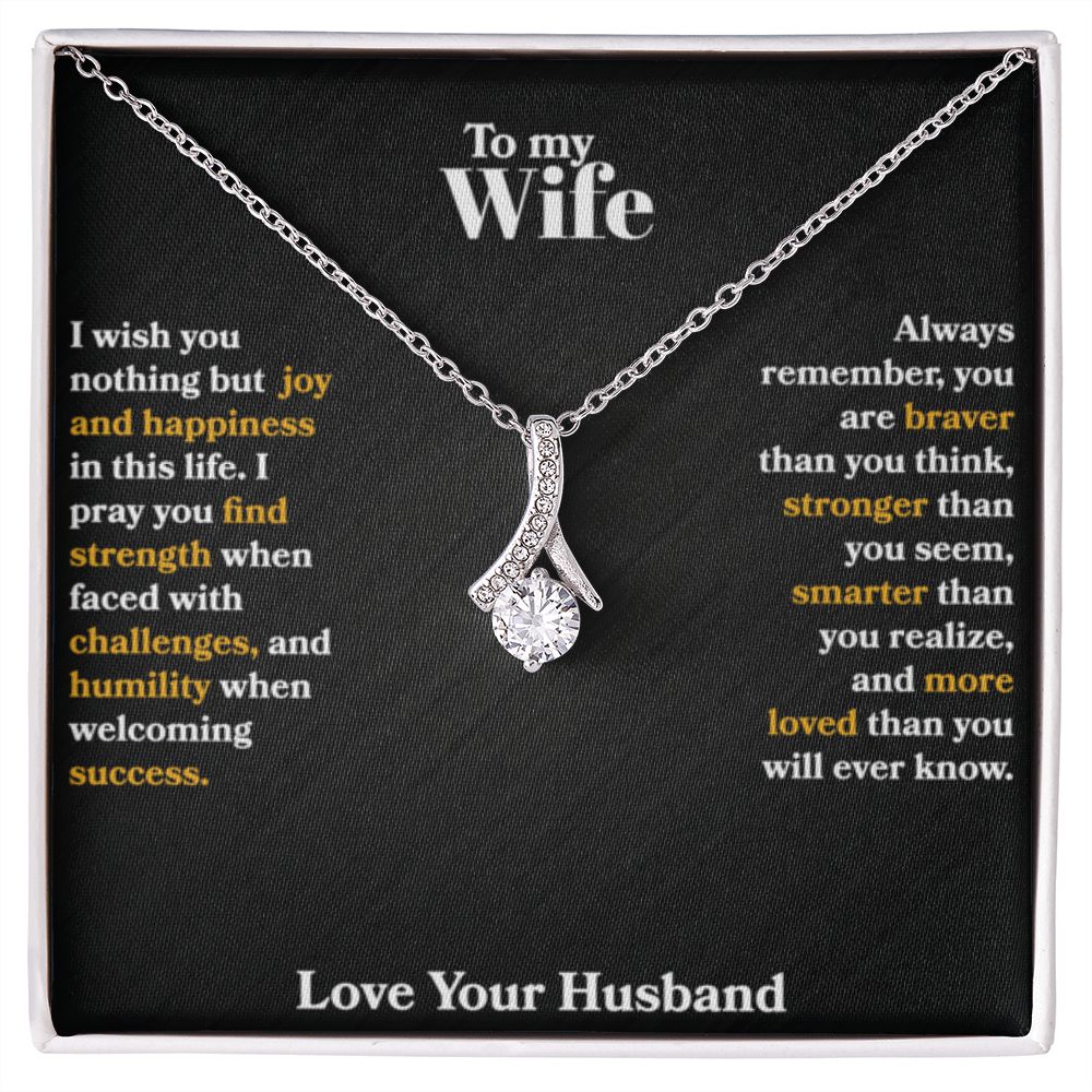 Wife - I Wish You Nothing But Joy - Ribbon Necklace