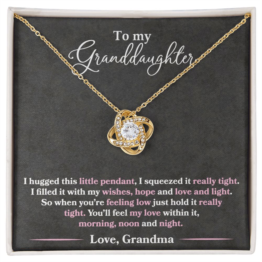 Granddaughter - I Hugged This Little Pendant - Love Grandma - Love Knot Necklace