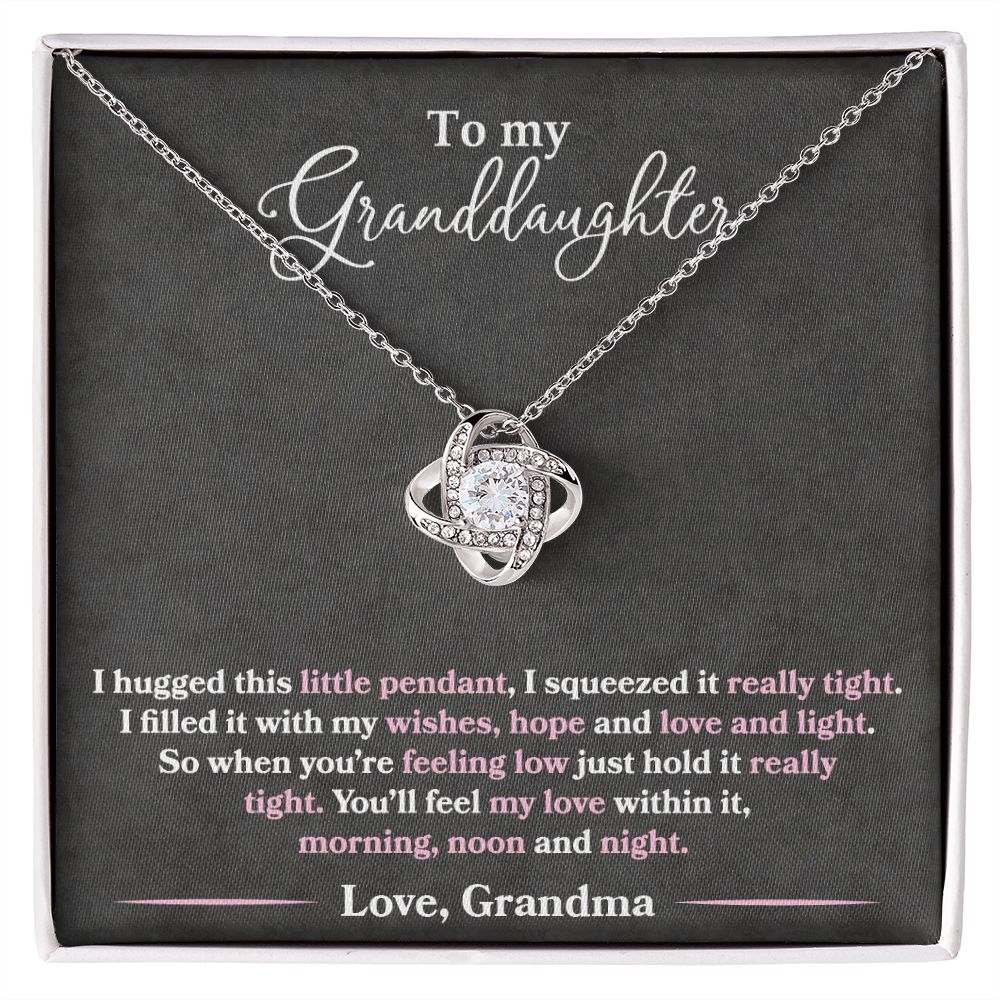 Granddaughter - I Hugged This Little Pendant - Love Grandma - Love Knot Necklace
