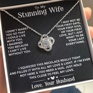 To My Stunning Wife - Love Knot Necklace