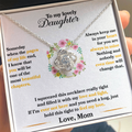 Daughter - Always Keep Me In Your Heart - Love Mom